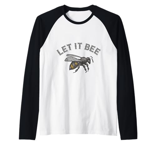 Let It Bee Outfit Herren Lustiger Spruch Honig Bienen Raglan von Let It Bee Geschenk Damen Bienenzucht Accessoire