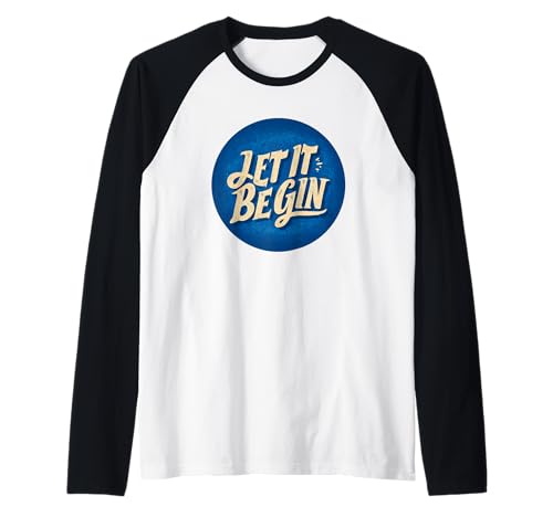 Fun Let it Begin Stempel für Jungen und Mädchen Raglan Fun Let it Begin Stempel für Jungen und Mädchen Raglan von Let it Begin Outfit