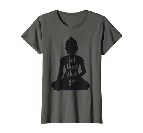 YOGA Let that shit go meditate silhouette buddha yoga women T-Shirt von Let that shit go YOGA lover gifts