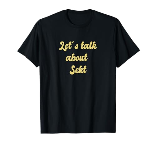 Lets Talk About Sekt Shirt Lets talk about Sekt baby T-Shirt Lets Talk About Sekt Shirt Lets talk about Sekt baby T-Shirt von Lets Talk About Sekt Champagner Wein Prosecco Sekt