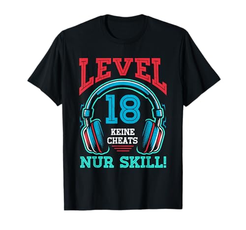 Level 18 Freigeschaltet Gaming 18 Jahre Alt Nur Skill Männer T-Shirt von Level Gaming Retro Skill Gamer Jungs Geschenk