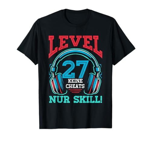 Level 27 Freigeschaltet Gaming 27 Jahre Alt Nur Skill Männer T-Shirt von Level Gaming Retro Skill Gamer Jungs Geschenk