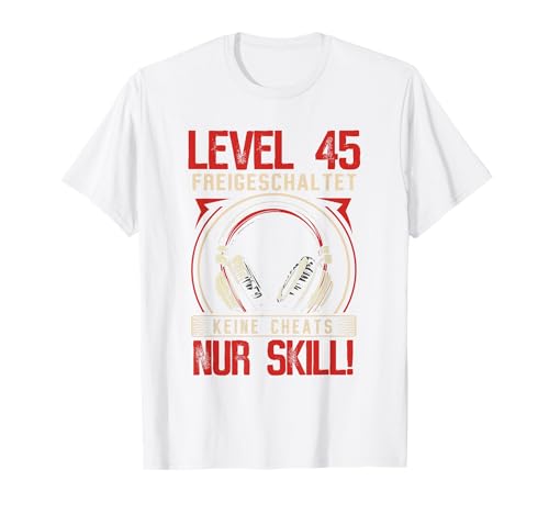 Level 45 Freigeschaltet Gaming 45 Jahre Alt Nur Skill Männer T-Shirt von Level Gaming Retro Skill Gamer Jungs Geschenk