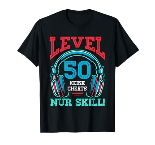 Level 50 Freigeschaltet Gaming 50 Jahre Alt Nur Skill Männer T-Shirt von Level Gaming Retro Skill Gamer Jungs Geschenk