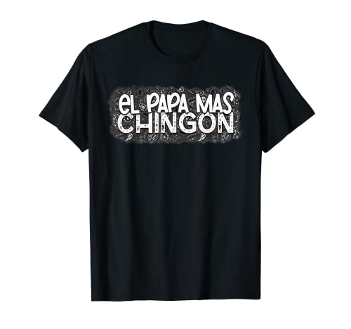 Herren El Papa Mas Chingon T-Shirt Herren El Papa Mas Chingon T-Shirt von LezBCoffee El Papa Mas Chingon