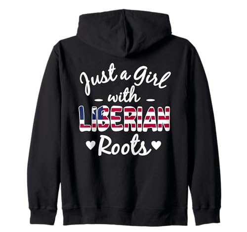 Nur ein Mädchen mit liberianischen Wurzeln Liberia Girls Pride Kapuzenjacke Nur ein Mädchen mit liberianischen Wurzeln Liberia Girls Pride Kapuzenjacke von Liberia Flag Designs Proud Liberian Roots