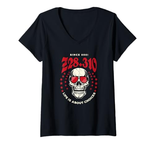 Damen Z28.310 Seit 2021 dreht sich das Leben um Entscheidungen Skull T-Shirt mit V-Ausschnitt Damen Z28.310 Seit 2021 dreht sich das Leben um Entscheidungen Skull T-Shirt mit V-Ausschnitt von Liberty Styles