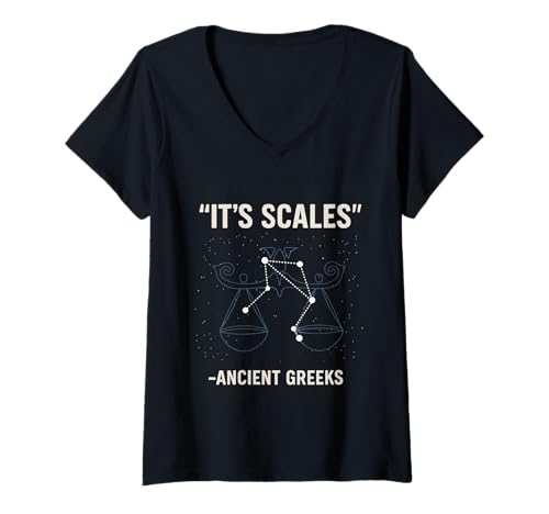 Damen Witzige Waage Sternzeichen Antike Griechen Waage Astrologie Sarkasmus T-Shirt mit V-Ausschnitt von Libra Zodiac Constellation Scales Astrology Humor