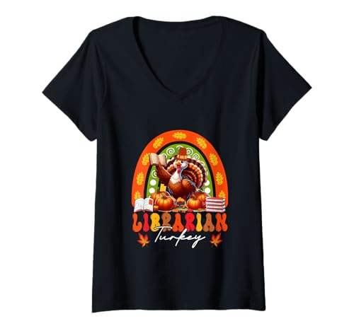 Damen Librarian Turkey Thanksgiving Fall Leaves Rainbow Job Team T-Shirt mit V-Ausschnitt Damen Librarian Turkey Thanksgiving Fall Leaves Rainbow Job Team T-Shirt mit V-Ausschnitt von Librarian Thanksgiving Costume