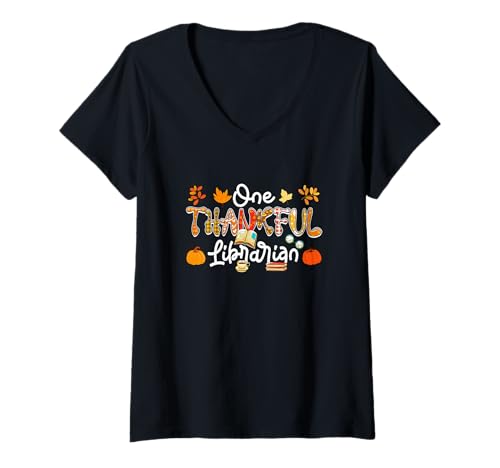 Damen One Thankful Librarian Thanksgiving Herbst Kostüm Proud Job T-Shirt mit V-Ausschnitt Damen One Thankful Librarian Thanksgiving Herbst Kostüm Proud Job T-Shirt mit V-Ausschnitt von Librarian Thanksgiving Costume