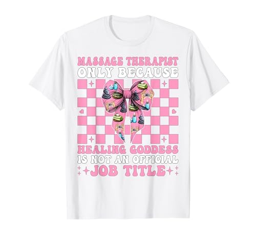 Massagetherapeutin Heilgöttin Massage Therapie Mädchen Mama T-Shirt von Licensed Massage Therapist Pink Coquette Bow Gifts