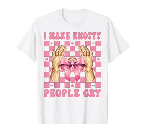 Massagetherapeutin Therapie Mädchen Mama I Make Knotty People Cry T-Shirt von Licensed Massage Therapist Pink Coquette Bow Gifts