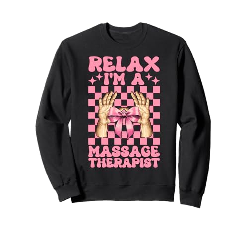 Relax I'm A Massage Therapist Massage Therapie Girl Mom Sweatshirt von Licensed Massage Therapist Pink Coquette Bow Gifts