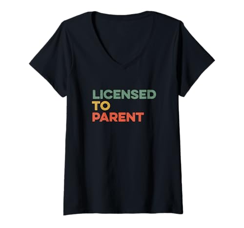 Damen Lizenziert für Eltern-Adoptionstag, Foster Parent Adopting Child T-Shirt mit V-Ausschnitt von Licensed To Parent Adoption Gotcha Adoptee Adopted