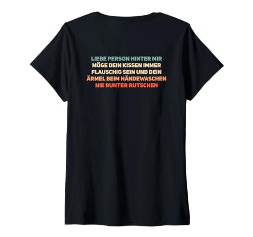 Damen An Die Person Hinter Mir Liebe Person Hinter Mir T-Shirt mit V-Ausschnitt Damen An Die Person Hinter Mir Liebe Person Hinter Mir T-Shirt mit V-Ausschnitt von Liebe An Die Person Hinter Mir