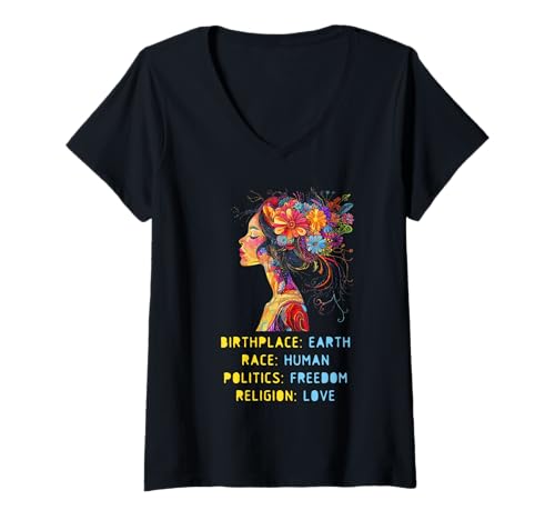 Damen Geburtsort Erde Rasse Mensch Politik Freiheit Religion Liebe T-Shirt mit V-Ausschnitt Damen Geburtsort Erde Rasse Mensch Politik Freiheit Religion Liebe T-Shirt mit V-Ausschnitt von Liebe Frieden Menschlichkeit Sprüche für Damen
