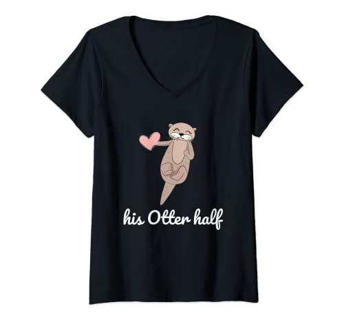 Damen His Otter Half Verliebtes Paar Pärchen Partner T-Shirt mit V-Ausschnitt Damen His Otter Half Verliebtes Paar Pärchen Partner T-Shirt mit V-Ausschnitt von Liebespaar Partner Couple Süße Otter Geschenke