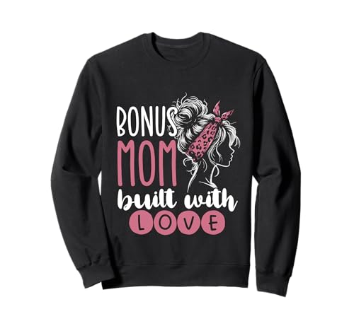 Bonus Mama Mit Liebe Gemacht für Stiefmutter Sweatshirt von Liebevolle Bonus Mama und Stiefmutter Bekleidung