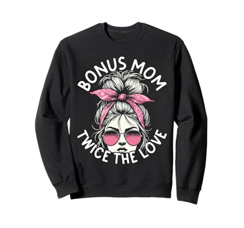 Bonus Mama Mit doppelter Liebe für Stiefmutter Sweatshirt von Liebevolle Bonus Mama und Stiefmutter Bekleidung