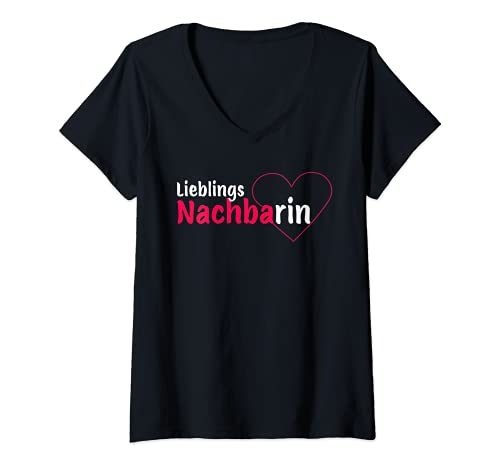 Damen Lieblings Nachbarin Dankeschön T-Shirt mit V-Ausschnitt Damen Lieblings Nachbarin Dankeschön T-Shirt mit V-Ausschnitt von Lieblings Nachbarin Dankeschön Geschenk