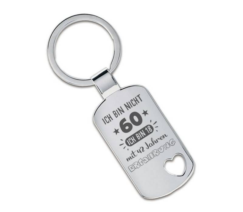 Lieblingsmensch Schlüsselanhänger Ich bin nicht 60 - ein tolles Geschenk &Glücksbringer (Schlüsselanhänger mit Gravur, inklusive Schlüsselring), Robuste und filigrane Lasergravur von Lieblingsmensch