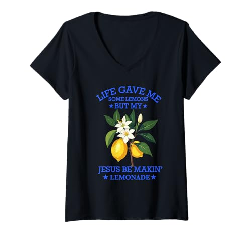 Damen Das Leben gab Mir EIN Paar Zitronen, Aber Mein Jesus, er Macht Limonade T-Shirt mit V-Ausschnitt Damen Das Leben gab Mir EIN Paar Zitronen, Aber Mein Jesus, er Macht Limonade T-Shirt mit V-Ausschnitt von Life Gave Me Some Lemons But My Jesus He Be Making