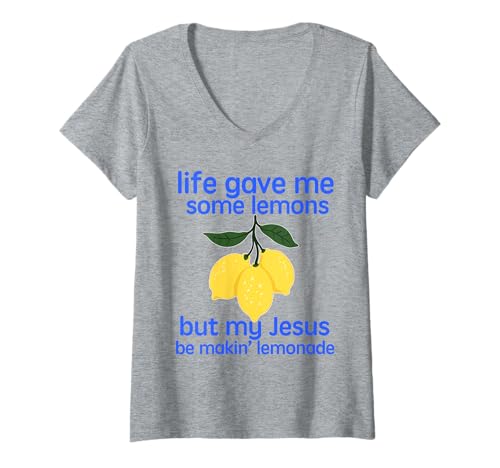 Damen Das Leben gab Mir EIN Paar Zitronen, Aber Mein Jesus, er Macht Limonade T-Shirt mit V-Ausschnitt Damen Das Leben gab Mir EIN Paar Zitronen, Aber Mein Jesus, er Macht Limonade T-Shirt mit V-Ausschnitt von Life Gave Me Some Lemons But My Jesus He Be Making
