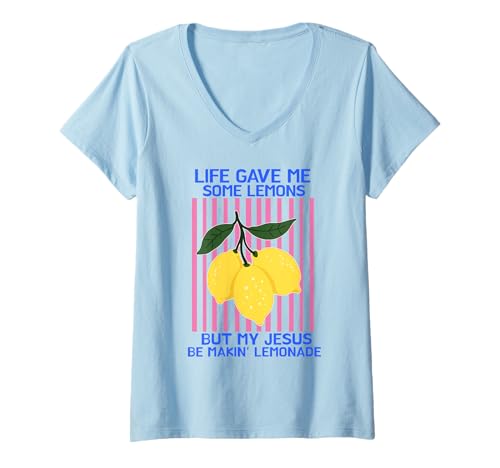 Damen Das Leben gab Mir EIN Paar Zitronen, Aber Mein Jesus, er Macht Limonade T-Shirt mit V-Ausschnitt Damen Das Leben gab Mir EIN Paar Zitronen, Aber Mein Jesus, er Macht Limonade T-Shirt mit V-Ausschnitt von Life Gave Me Some Lemons But My Jesus He Be Making