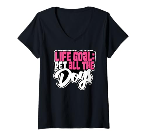 Damen Life Goal Pet All The Dogs Süßer Hund Mama Pet Lover Hundeliebhaber T-Shirt mit V-Ausschnitt Damen Life Goal Pet All The Dogs Süßer Hund Mama Pet Lover Hundeliebhaber T-Shirt mit V-Ausschnitt von Life Goal Pet All The Dogs Cute Dog Lover Gifts