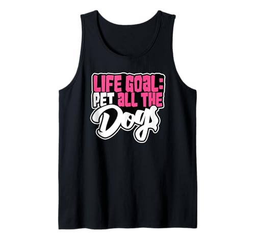 Life Goal Pet All The Dogs Süßer Hund Mama Pet Lover Hundeliebhaber Tank Top Life Goal Pet All The Dogs Süßer Hund Mama Pet Lover Hundeliebhaber Tank Top von Life Goal Pet All The Dogs Cute Dog Lover Gifts