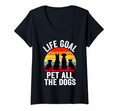 Damen Life Goal Pet All The Dogs Lustiger sarkastischer Spruch Hundeliebhaber T-Shirt mit V-Ausschnitt Damen Life Goal Pet All The Dogs Lustiger sarkastischer Spruch Hundeliebhaber T-Shirt mit V-Ausschnitt von Life Goal Pet All The Dogs Sarcastic Humor Dog