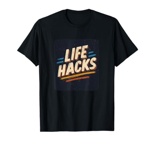Pretty Life Hacks Rede für Jungen und Mädchen T-Shirt von Life Hacks Outfit