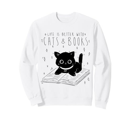 Katzenbuch für Frauen Life is Better with Cats and Books Sweatshirt Katzenbuch für Frauen Life is Better with Cats and Books Sweatshirt von Life Is Better With Cats And Books