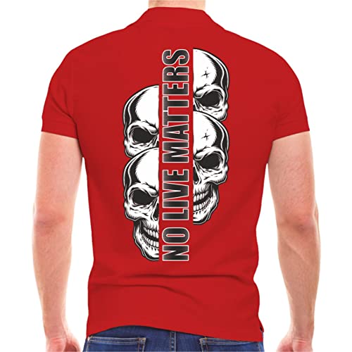 Life Is Pain Herren Poloshirt Polohemd No live Matters Skulls (mit Rückendruck) Größe S - 5XL von Life Is Pain