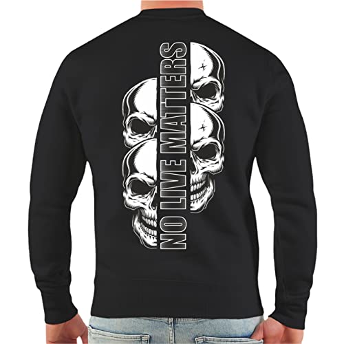 Life Is Pain Herren Pullover Sweatshirt No live Matters Skulls Größe S - 4XL von Life Is Pain