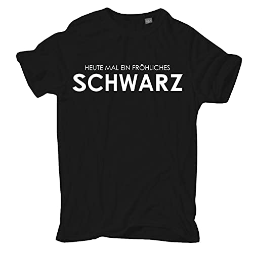 Life Is Pain Tshirt Herren Heute mal EIN fröhliches SCHWARZ Black Größe S bis 5XL von Life Is Pain