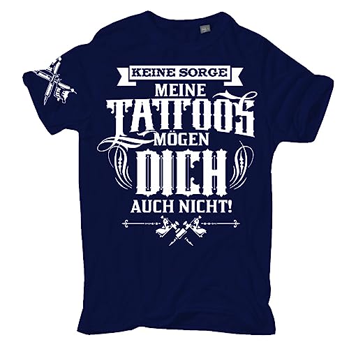 Life Is Pain Übergrößen Herren Tshirt Meine Tattoos mögen Dich auch Nicht Größe 3XL - 8XL von Life Is Pain