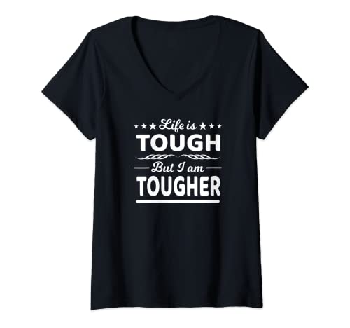 Damen T-Shirt "Life Is Tough, But I Am Tougher" T-Shirt mit V-Ausschnitt Damen T-Shirt "Life Is Tough, But I Am Tougher" T-Shirt mit V-Ausschnitt von Life Is Tough But I Am Tougher Tees