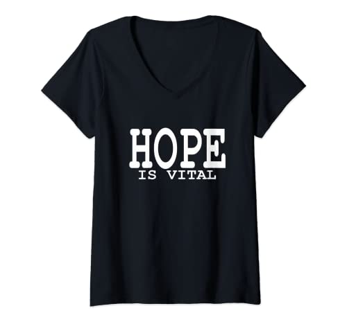 Damen Hope Is Vital:Faith Hope Zitat Outfit - Life Motto-Hope Outfit T-Shirt mit V-Ausschnitt Damen Hope Is Vital:Faith Hope Zitat Outfit - Life Motto-Hope Outfit T-Shirt mit V-Ausschnitt von Life Motivation wear for men-women Life Motto