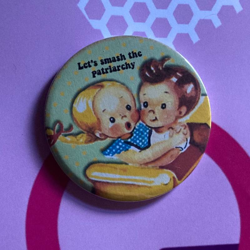Vintage Mash-Up Pin Anstecker - Let's Smash The Patriarchy von LifesBigCanvas