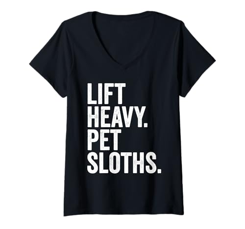 Damen Lift Heavy Pet Sloths Funny Gym Workout Weight Lifter T-Shirt mit V-Ausschnitt Damen Lift Heavy Pet Sloths Funny Gym Workout Weight Lifter T-Shirt mit V-Ausschnitt von Lift Heavy Pet Sloths Funny Gym Sloth Apparel