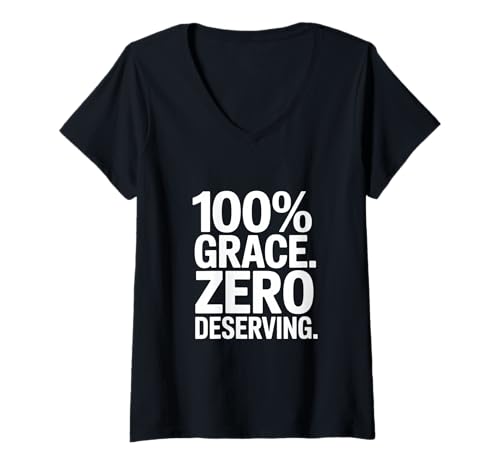 Damen 100% Gnade. Null Verdienend. Christliche Inspiration T-Shirt mit V-Ausschnitt von Lightedblessing Christliche Kleidung