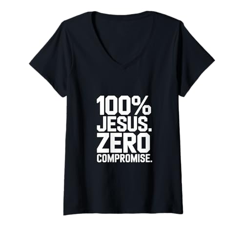 Damen 100% Jesus Zero Compromise Christlich T-Shirt mit V-Ausschnitt von Lightedblessing Christliche Kleidung