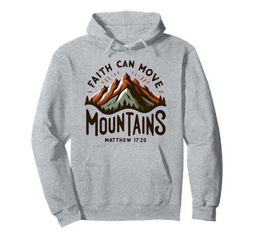 Faith Can Move Mountains Matthäus 17:20 Berge Wandern Herren Pullover Hoodie von Lightedblessing Christliche Kleidung
