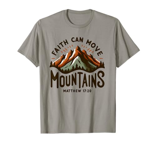 Faith Can Move Mountains Matthäus 17:20 Berge Wandern Herren T-Shirt von Lightedblessing Christliche Kleidung