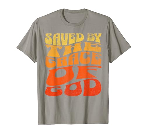 Gerettet Durch Die Gnade Gottes Christliche Frauen Männer T-Shirt von Lightedblessing Christliche Kleidung