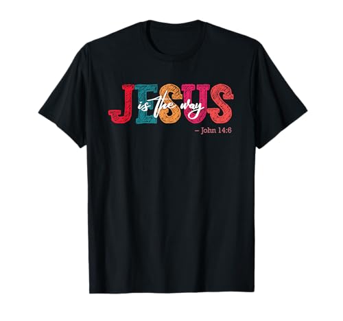 Jesus ist der Weg Kirche Glaube Christliches Damen Herren T-Shirt von Lightedblessing Christliche Kleidung