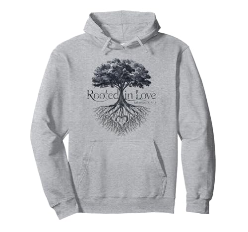 Rooted in Love Epheser 3:17-18 Christliches Damen Herren Pullover Hoodie von Lightedblessing Christliche Kleidung