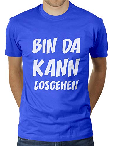 Bin da kann losgehen - Herren T-Shirt von KaterLikoli, Gr. 3XL, Royal Blue von Likoli