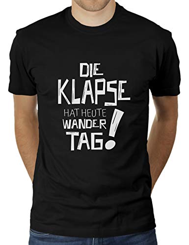 Die Klapse hat Heute Wandertag - Lustiges Wanderung Outfit - Herren T-Shirt von KaterLikoli, Gr. 2XL, Deep Black von Likoli